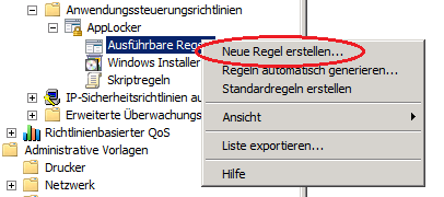 Applocker neue Regel erstellen